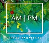 Lineas Paralelas, AM/PM-Andy Montanez y Pablo Milanes