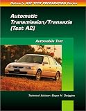 ASE Test Prep Series -- (A2): Automotive Transmissions and Transaxles