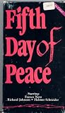 Fifth Day of Peace (1987)