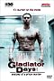 Gladiator Days - Anatomy of a Prison Murder