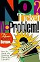 No Ticket? No Problem!: How to Sneak into Sporting Events and Concerts No Ticket? No Problem!: How to Sneak into Sporting Events and Concerts