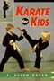 Karate for Kids (Sports Series)
