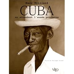 Cuba : En attendant l'ann�e prochaine