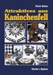 Attraktives aus Kaninchenfell. Tipps...