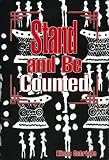 Stand and Be Counted
