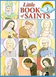 Little Book of Saints, Vol. II