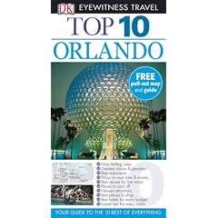 Orlando (DK Eyewitness Top 10 Travel Guide)