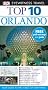 Orlando (DK Eyewitness Top 10 Travel Guide)