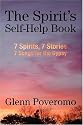 The Spirit's Self-Help Book: 7 Spirits, 7 Stories, 7 Songs for the Gypsy