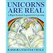 Unicorns Are Real: A Right-Brained Approach to Learning (Creative Parenting/Creative Teaching Series)