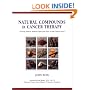 Natural Compounds in Cancer Therapy: Promising Nontoxic Antitumor Agents From Plants & Other Natural Sources