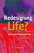 Redesigning Life?: The Worldwide Challenge to Genetic Engineering