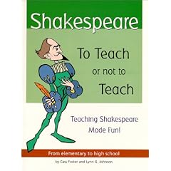 Shakespeare: To Teach or Not to Teach