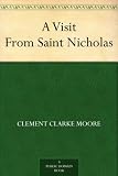 A Visit From Saint Nicholas