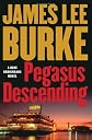 Pegasus Descending: A Dave Robicheaux Novel (Dave Robicheaux Mysteries)