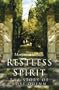 Restless Spirit: The Story of Rose Quinn
