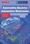 Bosch Automotive Electrics Automotive Electronics: Systems and Components