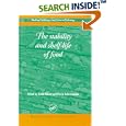 The Stability and Shelf-life of Food (Woodhead Publishing in Food Science and Technology) by  David Kilcast and Persis Subramaniam