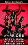 Winter Warriors: Maneater, Solstice Surrender, Turkish Delight