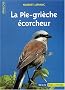 La Pie-gri�che �corcheur