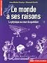 Le monde a ses raisons : La physique au coeur du quotidien