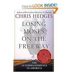 Losing Moses on the Freeway: The 10 Commandments in America