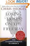 Losing Moses on the Freeway: The 10 C...