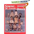 Sewing for 20th Century Dolls: 100 Plus Projects by Johana Gast-Anderton