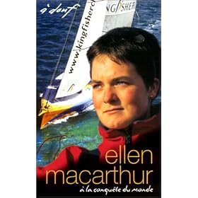 Ellen MacArthur : A la conqu�te du monde [VHS]