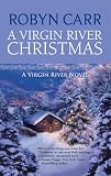 A Virgin River Christmas (Virgin River, Book 4)