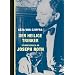 Der heilige Trinker: Erinnerungen an Joseph Roth