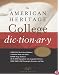 The American Heritage® College Dictionary, Fourth Edition
