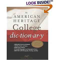 The American Heritage� College Dictionary, Fourth Edition