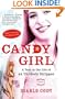 Candy Girl: A Year in the Life of an Unlikely Stripper