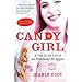 Candy Girl: A Year in the Life of an Unlikely Stripper
