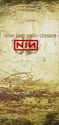 Nine Inch Nails - Closure [VHS]