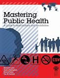 Mastering Public Health: A Guide to Examinations and Revalidation (Mastering): A Guide to Examinations and Revalidation (Mastering)