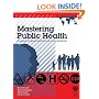 Mastering Public Health: A Guide to Examinations and Revalidation (Mastering): A Guide to Examinations and Revalidation ( MFPH )