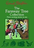 The Faraway Tree Collection