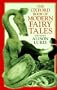 The Oxford Book of Modern Fairy Tales