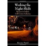 Working the Night Shift: Women in India's Call Center Industry