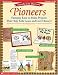 Hands-on History: Pioneers