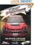 The Fast and The Furious: The Official Car Guide: All the Cars, All the Movies