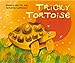 Tricky Tortoise (African Animal Tales)