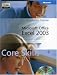 Book Microsoft Official Academic Course: Microsoft Office Excel 2003 Core Skills (Microsoft Official Academic Course)