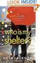 Who Is My Shelter? (Yada Yada House of Hope, Book 4)