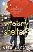 Who Is My Shelter?