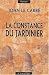 La constance du jardinier. : Tome 2, [Edition en gros caractères] (Broché)