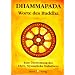 Dhammapada: W�rtliche metrische �bersetzung der �ltesten buddhistischen Spruchsammlung