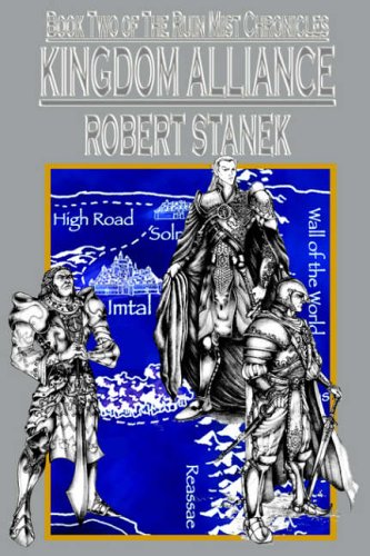 Kingdom Alliance: Ruin Mist Chronicles Book 3